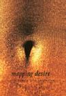 Mapping Desire : Geographies of Sexuality - eBook