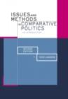 Issues and Methods in Comparative Politics : An Introduction - eBook