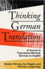 Thinking German Translation : A Course in Translation Method - eBook