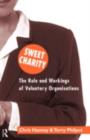 Sweet Charity : The Role and Workings of Voluntary Organizations - eBook