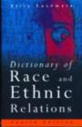 Dictionary of Race and Ethnic Relations - eBook