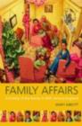 Family Affairs : A History of the Family in Twentieth-Century England - Mary Abbott