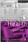 The Psychology of Health : An Introduction - eBook