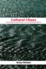 Cultural Chaos : Journalism and Power in a Globalised World - Brian McNair