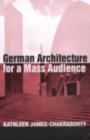 German Architecture for a Mass Audience - eBook