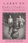 Carry on Understudies : Theatre and Sexual Politics - eBook