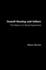 Council Housing and Culture : The History of a Social Experiment - eBook