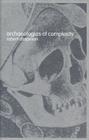 Archaeologies of Complexity - eBook