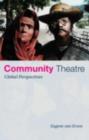 Community Theatre : Global Perspectives - eBook