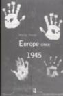 Europe Since 1945 - eBook