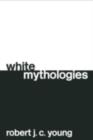 White Mythologies - eBook