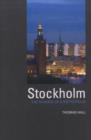 Stockholm : The Making of  a Metropolis - Thomas Hall