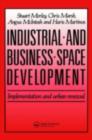 Industrial and Business Space Development : Implementation and urban renewal - eBook