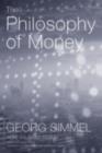The Philosophy of Money - Georg Simmel