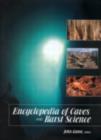 Encyclopedia of Caves and Karst Science - John (Laurentian University Sudbury Ontario Canada Emeritus Prof Gunn