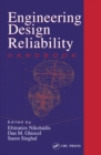 Engineering Design Reliability Handbook - Efstratios Nikolaidis