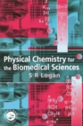 Physical Chemistry for the Biomedical Sciences - eBook