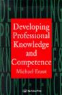 Developing Professional Knowledge And Competence - eBook