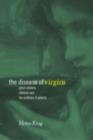 The Disease of Virgins : Green Sickness, Chlorosis and the Problems of Puberty - eBook