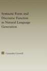 Syntactic Form and Discourse Function in Natural Language Generation - eBook