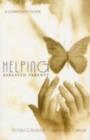 Helping Bereaved Parents : A Clinician's Guide - eBook