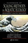 Handbook of Scaling Methods in Aquatic Ecology : Measurement, Analysis, Simulation - eBook