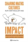 Sharing Maths Cultures: IMPACT : Inventing Maths For Parents And Children And Teachers - eBook
