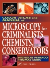 Color Atlas and Manual of Microscopy for Criminalists, Chemists, and Conservators - eBook