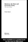 Business, The State and Economic Policy : The Case of Italy - eBook