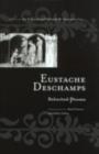 Eustache Deschamps : Selected Poems - Ian S. Laurie