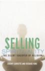 Selling Spirituality : The Silent Takeover of Religion - Jeremy Carrette