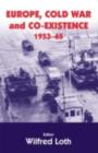Europe, Cold War and Coexistence, 1955-1965 - eBook