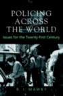 Policing Across the World : Issues for the Twenty-First Century - eBook