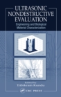 Ultrasonic Nondestructive Evaluation : Engineering and Biological Material Characterization - eBook