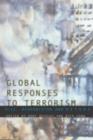 Global Responses to Terrorism : 9/11, Afghanistan and Beyond - eBook