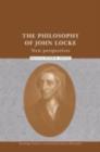 The Philosophy of John Locke : New Perspectives - Peter R. Anstey