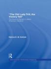 Old Lady Trill, The Victory Yell : The Power of Women in Native American Literature - eBook
