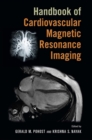 Handbook of Cardiovascular Magnetic Resonance Imaging - eBook