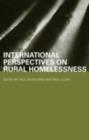 International Perspectives on Rural Homelessness - eBook