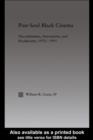 Post-Soul Black Cinema : Discontinuities, Innovations and Breakpoints, 1970-1995 - eBook