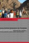 Qualitative Research in Tourism : Ontologies, Epistemologies and Methodologies - eBook