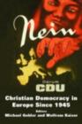 Christian Democracy in Europe Since 1945 : Volume 2 - Michael Gehler
