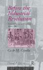 Before the Industrial Revolution : European Society and Economy 1000-1700 - Carlo M. Cipolla