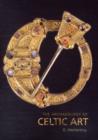 The Archaeology of Celtic Art - D.W Harding