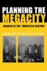 Planning the Megacity : Jakarta in the Twentieth Century - eBook