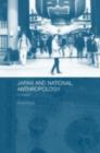 Japan and National Anthropology: A Critique - eBook