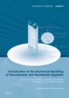 Introduction to the Numerical Modeling of Groundwater and Geothermal Systems : Fundamentals of Mass, Energy and Solute Transport in Poroelastic Rocks - eBook