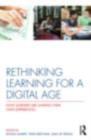Rethinking Learning for a Digital Age : How learners are shaping their own experiences - eBook