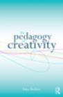 The Pedagogy of Creativity - Anna-Karin Herbert
