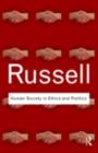 Human Society in Ethics and Politics - Bertrand Russell